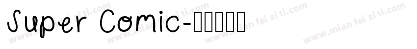 Super Comic字体转换